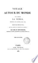 Voyage autour du monde sur la frégate La Vénus pendant ... 1836-1839