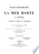 Voyage d'exploration à la Mer Morte, à Petra et sur la rive gauche du Jourdain