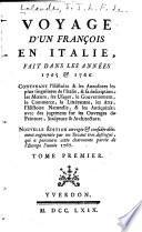 Voyage D'Un François En Italie, Fait Dans Les Années 1765 & 1766