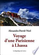 Voyage d'une Parisienne à Lhassa