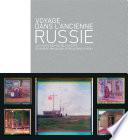 Voyage dans l'ancienne Russie