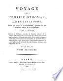 Voyage dans l'Empire Othoman, l'Egypte et la Perse