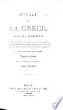 Voyage dans la Grèce, ... orné de figures et ... de cartes géographiques, dressées par M. Barbier du Bocage, etc