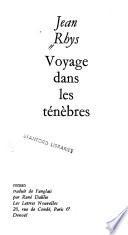 Voyage dans les tenebres