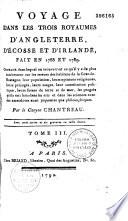 Voyage dans les trois royaume d'Angleterre, d'Ecosse et d'Irlande. 1788-89[