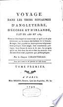Voyage dans les trois royaumes d'Angleterre, d'Ecosse et d'Irlande, fait en 1788 et 1789