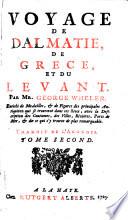 Voyage de Dalmatie, de Grece, et du Lavant