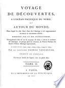 Voyage de découvertes, à l'Océan pacifique du nord, et autour du monde, exécuté en 1790, 1791, 1792, 1793, 1794 et 1795