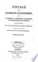 Voyage de l'Inde en Angleterre, par la Perse, la Géorgie, la Russe, la Pologne et la Prusse, fait en 1817