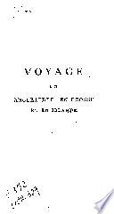 Voyage de trois mois, en Angleterre, en Écosse, et en Irlande pendant l'eté de l'an IX. (1801 v. st.)