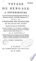 Voyage du Bengale a Pétersbourg, a travers les provinces septentrionales de l'Inde, le Kachmyr, la Perse... etc., suivi de l'histoire des Rohillahs et de celle des Seykes