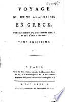 Voyage du jeune Anacharsis en Grèce, dans le milieu du quatrième siècle avant l'ère vulgaire