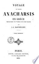 Voyage du jeune Anacharsis en Grece vers le milieu du 4. siecle avant l'ere vulgaire par J.J. Barthelemy