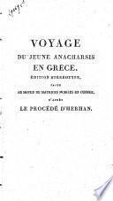 Voyage du jeune Anacharsis en Grèce, vers le milieu du quatrième siècle avant l'ère vulgaire