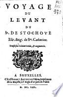 Voyage du Levant du Sr. de Stochove ...
