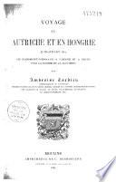 Voyage en Autriche et en Hongrie (juin-juillet 1884), de Clermont-Ferrand à Vienne et à Pesth par la Suisse et la Bavière