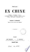 Voyage en Chine, Ténériffe [&c.].