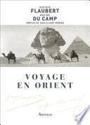Voyage en Orient