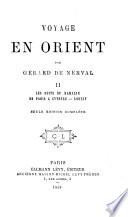 Voyage en Orient: Les nuits du Ramazan. De Paris à Cythère. Lorely