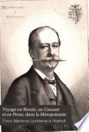 Voyage en Russie, au Caucase et en Perse, dans la Mésopotamie