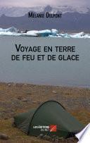 Voyage en terre de feu et de glace