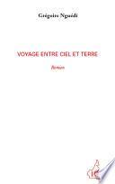 Voyage entre ciel et terre