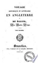 Voyage historique et littéraire en Angleterre et en Écosse. Par Amédée Pichot. Tome premier [-troisième]