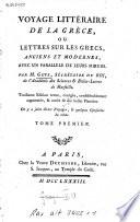 Voyage littéraire de la Grèce, ou: Lettres sur les Grecs, anciens et modernes, avec un parallele de leurs moeurs