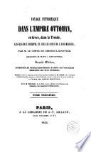 Voyage pittoresque dans l'Empire Ottoman, en Grèce, dans la Troade, les iles de l'archipel et sur les cotes de l'Asie-Mineure, 3