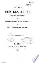 Voyage sur les Alpes cottiennes et maritimes, ou Second manuscrit de feu M. Jérôme