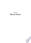 Voyager avec Marcel Proust