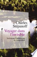 Voyager dans l'invisible