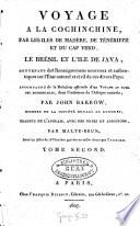 Voyages à la Cochinchine, par les îles de Madère, de Ténériffe et du Cap Verd, le Brésil et l'île de Java