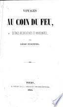 Voyages au coin du feu