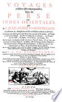 Voyages celebres & remarquables, faits de Perse aux Indes Orientales