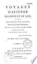 Voyages d'Anténor en Grèce et en Asie, avec des notions sur l'Egypte...