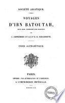 Voyages d'Ibn Batoutah texte arabe, accompagné d'une traduction par C. Defrémery, B. R. Sanguinetti