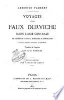Voyages d'un faux derviche dans Asie centrale