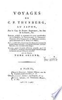 Voyages de C. P. Thunberg, au Japon, par le Cap de Bonne-Espérance, les îles de la Sonde &c. Traduits, rédigés et augmentés de notes considérables sur la religion, le gouvernement, le commerce, l'industrie et les langues de ces différentes contrées, particulièrement sur le Javan et le Malai. Par L. Langlès ... Et revus, quant à la partie d'histoire naturelle, par J. B. Lamarck ...