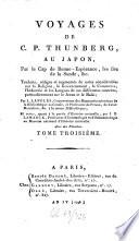 Voyages De C. P. Thunberg Au Japon, Par le Cap de Bonne-Espérance, les îsles de la Sonde, &c
