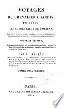 Voyages du chevalier Chardin en Perse, et autres lieux de l'Orient: Suite de la Description générale de la Perse