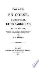 Voyages en Corse, a l'ile d'Elbe et en Sardaigne