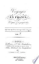 Voyages en France depuis 1775 jusqu'à 1817