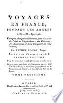 Voyages en France, pendant les années 1787-88-89 et 90,...