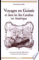 Voyages en Guinée et dans les îles Caraïbes en Amérique