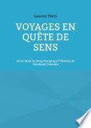 Voyages en quête de sens