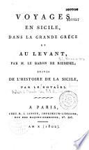 Voyages en Sicile, dans la Grande Grèce et au Levant