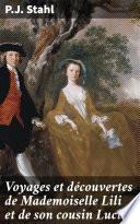 Voyages et découvertes de Mademoiselle Lili et de son cousin Lucien