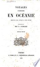 Voyages et découvertes en Océanie depuis 1791 jusqu'à nos jours