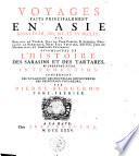 Voyages faits principalement en Asie dans les 12., 13., 14., et 15., siecles, par Benjamin de Tudele, Jean du Plan-Carpin, N. Ascelin, Guillaume de Rubruquis, Marc Paul Venitien, Haiton, Jean de Mandeville, et Ambroise Contarini: accompagnés de l'Histoire des saracine et des tartares, et précedez d'une introduction concernant les voyages et les nouvelles découvertes des principaux voyageurs, par Pierre Bergeron. Tome premier \- second!